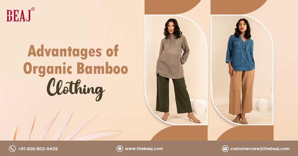 Bamboo Clothing Benefits
